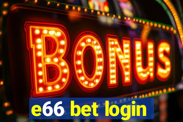 e66 bet login